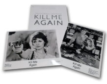 Kill me again press kit