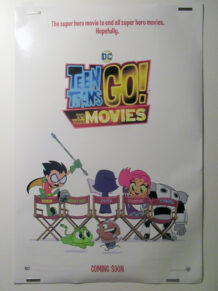 Teen Titans go to the movies one sheet poster