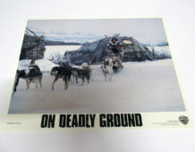 On Deadly Ground lobby card E