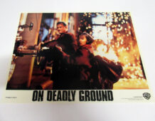 On Deadly Ground lobby card C