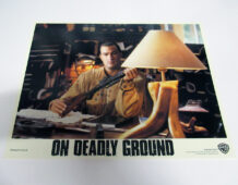 On Deadly Ground lobby card B