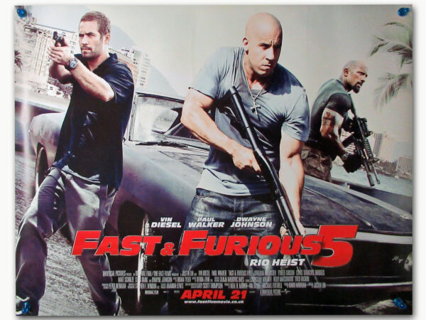Fast & Furious 5 Rio Heist quad poster | Big Screen Autographs