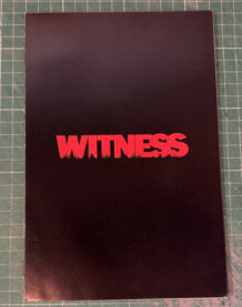 Witness press release / synopsis