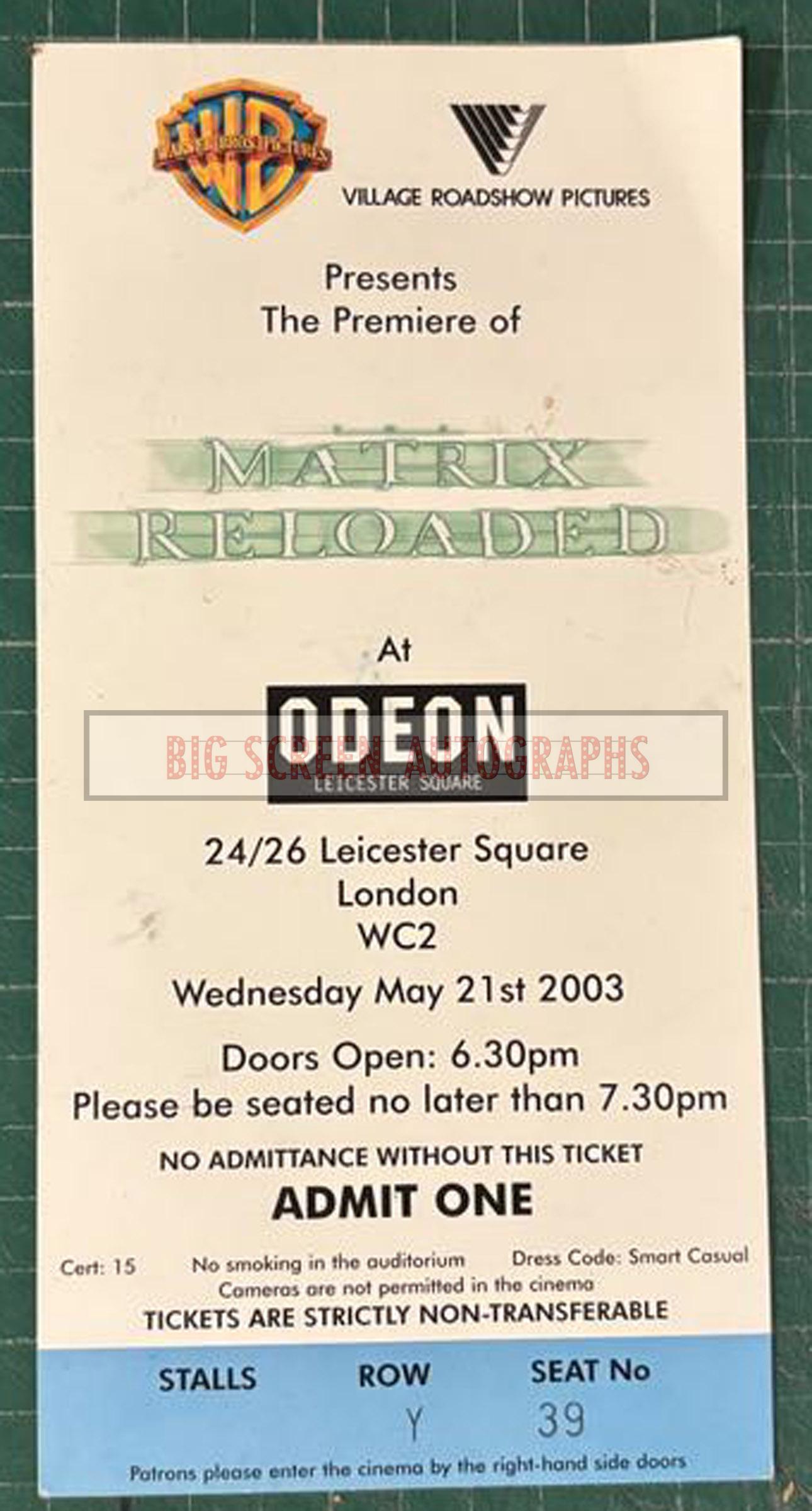 The Matrix reloaded premiere screening ticket | Big Screen Autographs