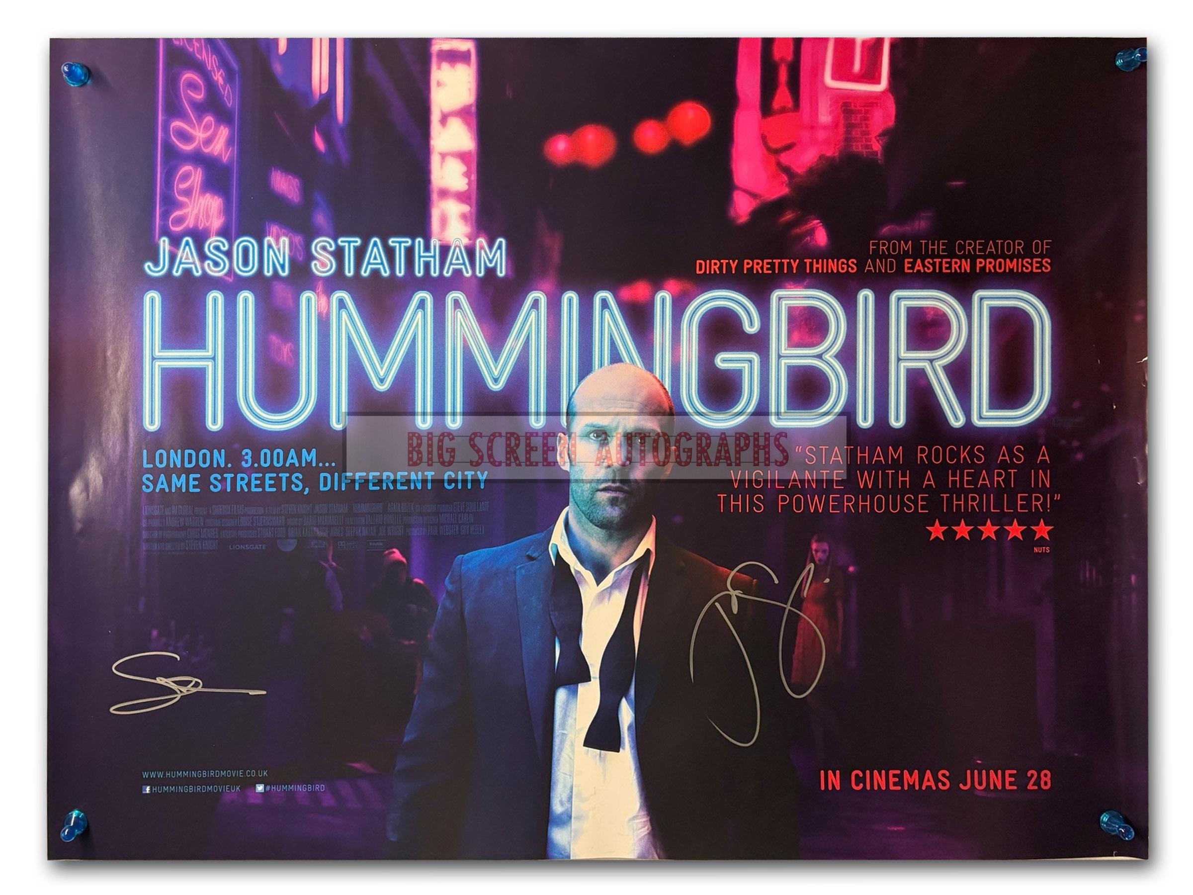 Hummingbird quad poster signed by 2 (Jason Statham)