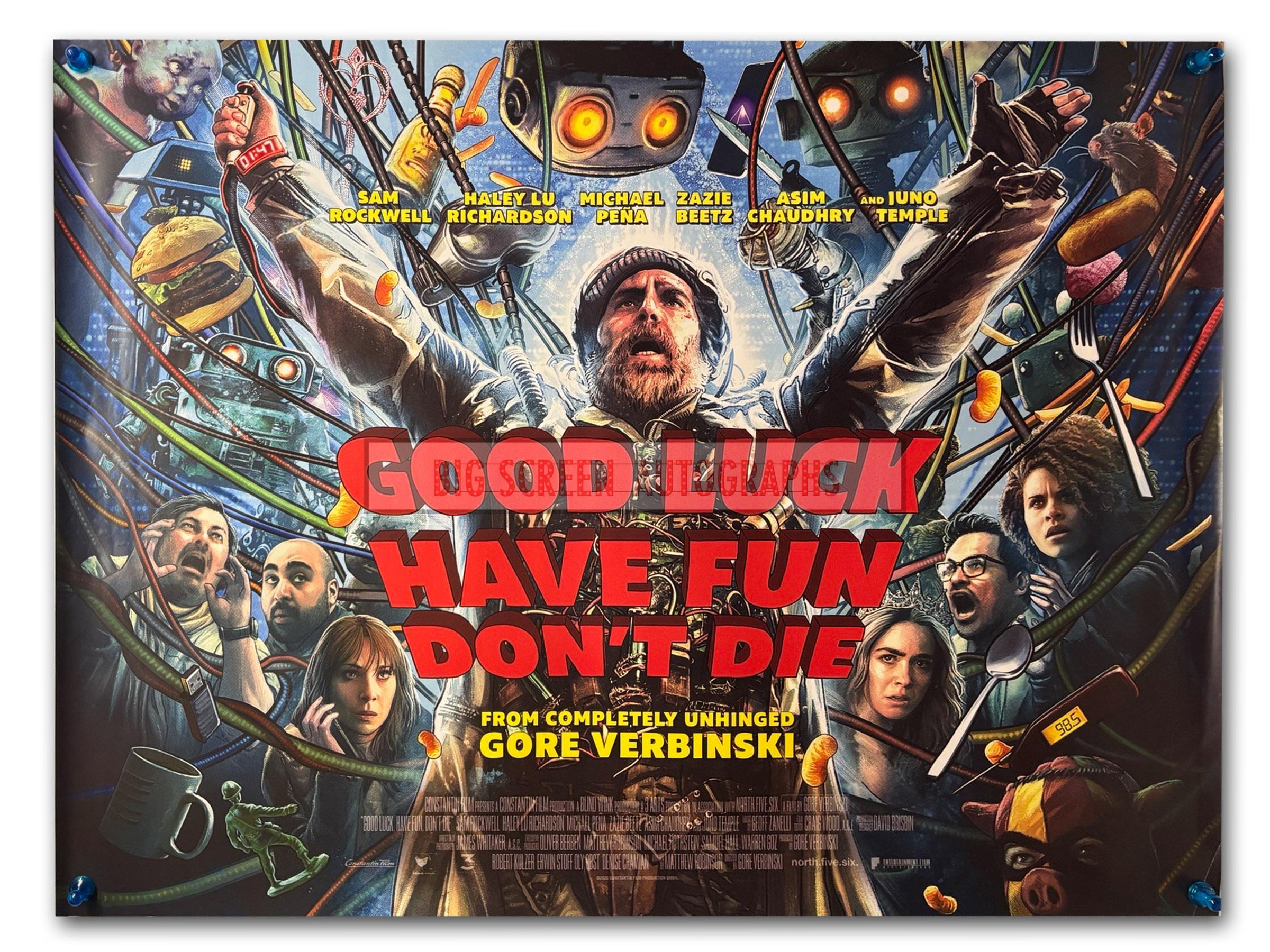 Good Luck, Have Fun, Don't Die quad poster